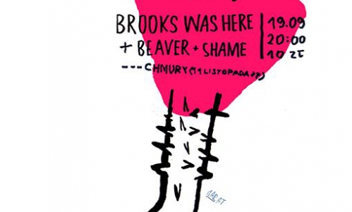 Brooks Was Here x BEAVER x SHAME | AFTER: FUZZ & 2PIĘTR'O | 19.09 | Chmury