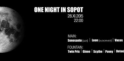 One Night In Sopot ╳ Sonosanto (Germany) | Leon (Audioriver) @ Sfinks700