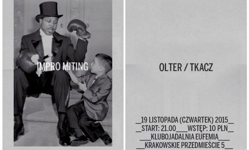IMPRO MITING #10 > OLTER / TKACZ
