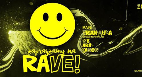 Zapraszamy na Rave @ Sfinks700