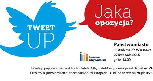 Tweetup - Jaka opozycja?