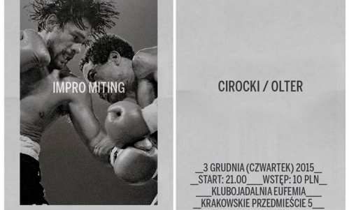 IMPRO MITING #11 > CIROCKI / OLTER