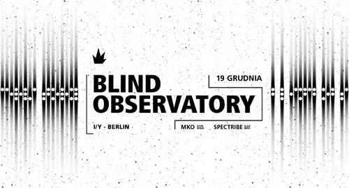 BLIND OBSERVATORY powered by SLAP