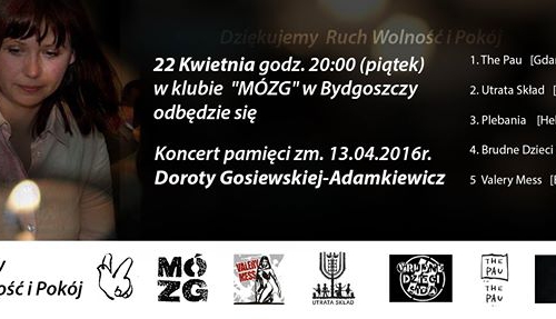 Koncert pamięci Doroty Gosiewskiej-Adamkiewicz, wstęp 15 zł