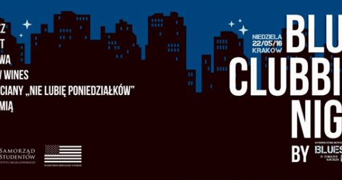 Clubbing BLUES Night- Bluesroads Festival ! 22.05. WSTĘP WOLNY