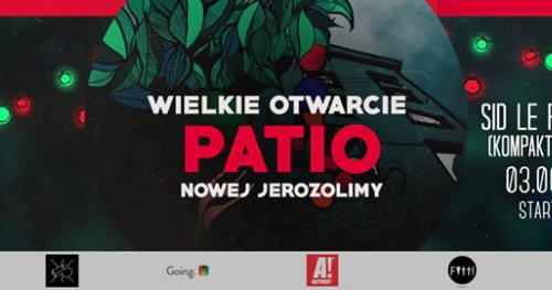 Wielkie Otwarcie Patio w/ Sid Le Rock Live (Kompakt Records)