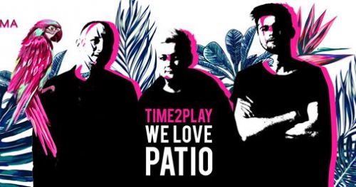 Time 2 Play: We Love Patio