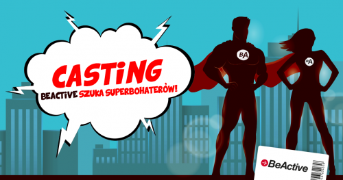 ZOSTAŃ SUPERBOHATEREM BEACTIVE!
