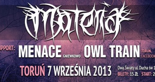 MATERIA W TORUNIU! + MENACE + OWL TRAIN