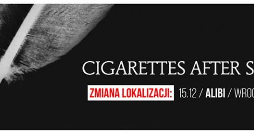 Cigarettes After Sex / 15.12 / ALIBI, Wrocław