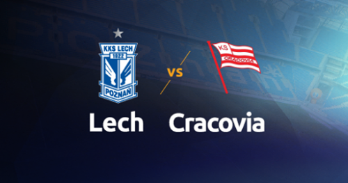 Lech Poznań - Cracovia