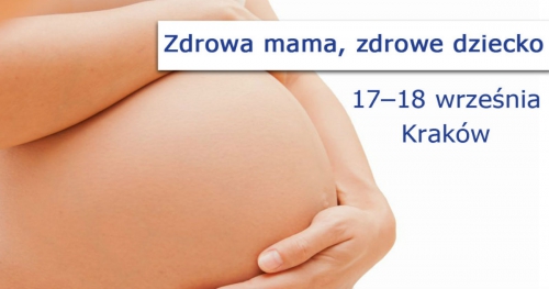 Szkolenie "Zdrowa mama, zdrowe dziecko"