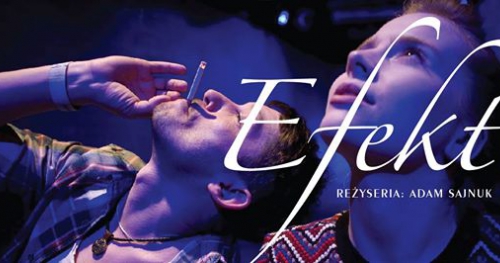 Efekt - warszawska premiera