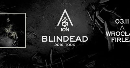 Blindead + Lonker See | 03.11 Wrocław - Klub Firlej