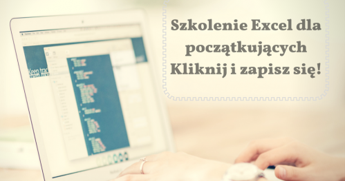 Szkolenie Excel dla początkujących