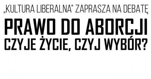 Prawo do aborcji: czyje życie, czyj wybór?
