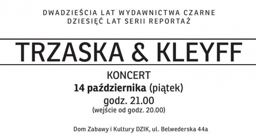 Trzaska & Kleyff grają na urodzinach Wydawnictwa Czarne.