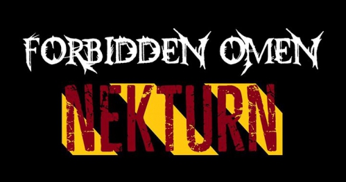 Forbidden Omen & Nekturn - Koncert