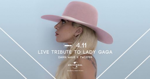 Live tribute to Lady Gaga: Damn Wave x Twister