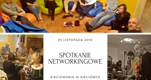 Sieciowanie w Sieciówce - czyli Spotkanie Networkingowe.