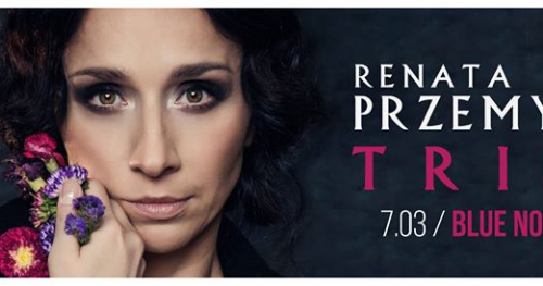 Renata Przemyk Akustik Trio / 7.03 / Blue Note Poznań