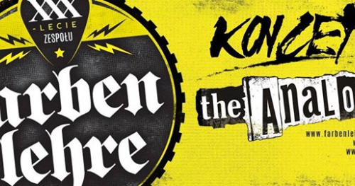 Farben Lehre, the Analogs, Gaga-Zielone Żabk,i Offensywa / Kraków Forty Kleparz (niedziela)