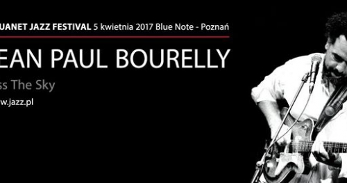ERA JAZZU : Jean-Paul Bourelly - Aquanet Jazz Festival