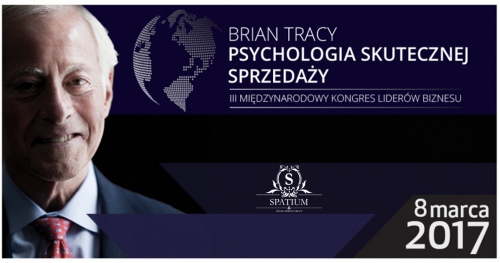 III MIĘDZYNARODOWY KONGRES LIDERÓW BIZNESU - PSYCHOLOGIA SKUTECZNEJ SPRZEDAŻY