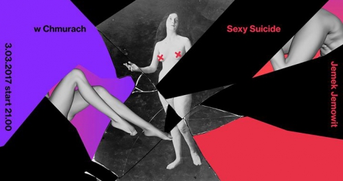 Sexy Suicide & Jemek Jemowit II Sounds Like A Melody II Chmury