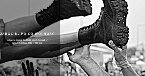 Jarocin, po co wolność? - Subiektywny przegląd filmowy.