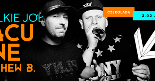Wielkie JOŁ x MACU x CNE x Matthew B.