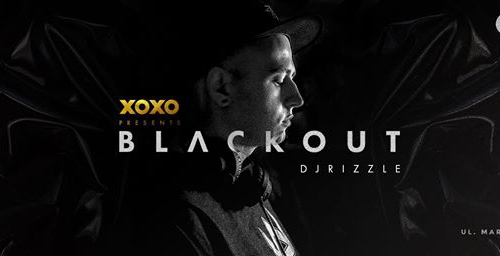 XOXO Blackout Dj Rizzle