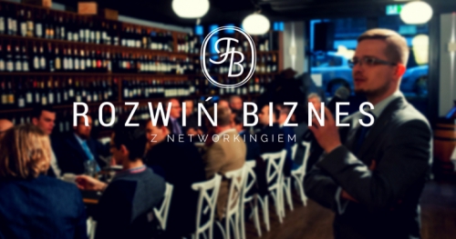 Luty/Marzec Spotkania Towarzystwa Biznesowego Warszawskiego dla Gości - Piątek