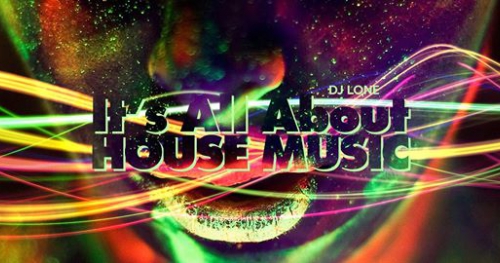 It's All About House Music