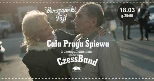 Warszawski Fajf: Cała Praga Śpiewa - Dansing Międzypokoleniowy
