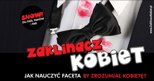 Aulauz Show Zaklinacz Kobiet - Katowice
