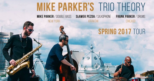 Mike Parker’s Trio Theory