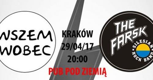 Koncert: Wszem Wobec + The Farsk