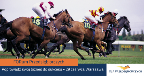 FORum Przedsiębiorczych - Poprowadź swój biznes do sukcesu