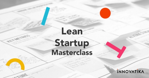 Lean Startup Masterclass: odkryj w sobie zmysł startupowca!