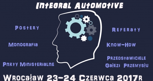 Konferencja Naukowo-Techniczna Integral Automotive