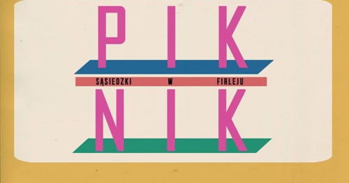 Piknik Sąsiedzki w Firleju