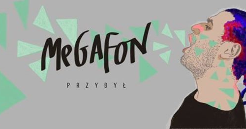 Przybył - Megafon