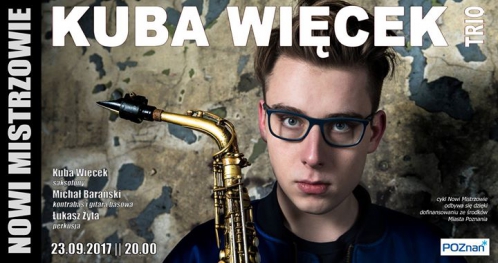 Kuba Więcek Trio - Nowi Mistrzowie