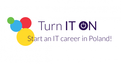 Turn IT ON! Start IT career in Poland - info meeting