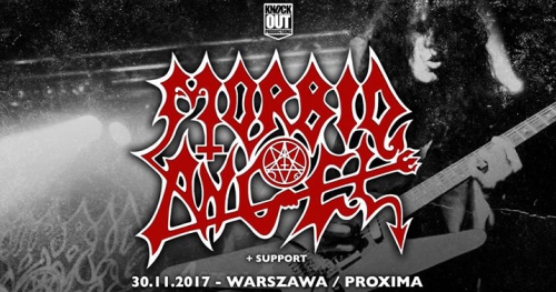 Morbid Angel + Support / 30 XI / "Proxima" Warszawa