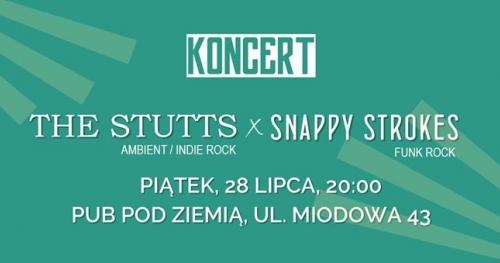 Koncert: The Stutts x Snappy Strokes