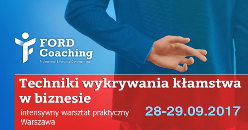 Techniki wykrywania kłamstwa w biznesie - intensywny warsztat praktyczny 28-29.09.17