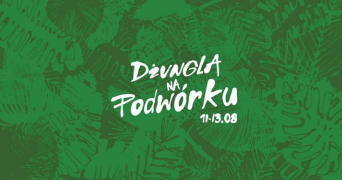 Dżungla na Podwórku