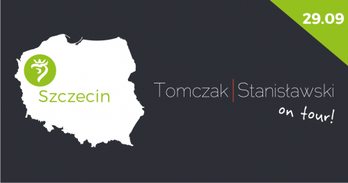 "Tomczak | Stanisławski on tour" Szczecin - marketing prawniczy w Twoim mieście